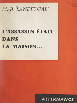 cover image of L'assassin était dans la maison...